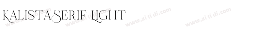 KalistaSerif Light字体转换